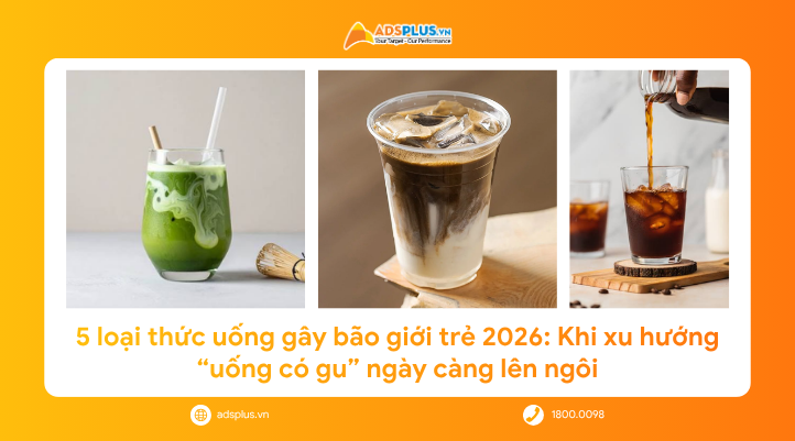 5 loại thức uống gây bão giới trẻ 2026: Khi xu hướng “uống có gu” ngày càng lên ngôi