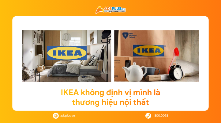 IKEA và chiến lược biến “không gian sống” thành sản phẩm cốt lõi