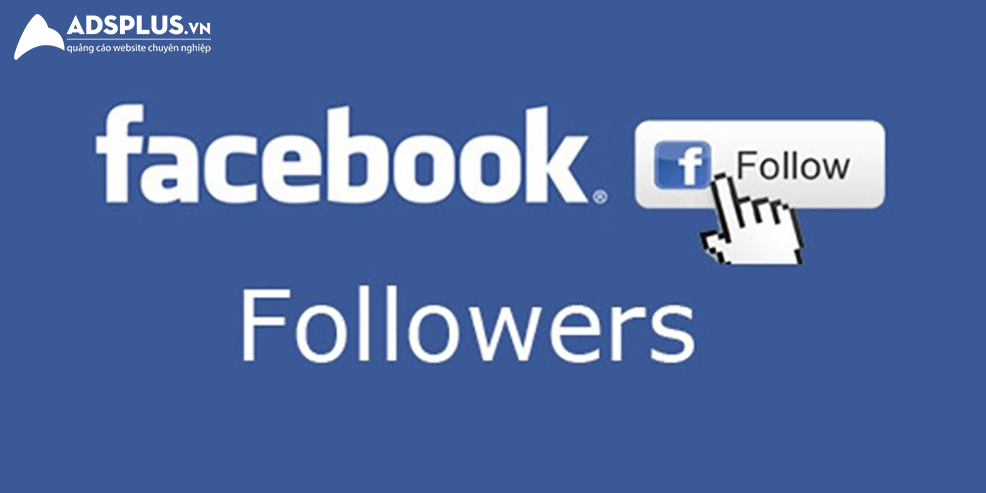 cách tăng lượt theo dõi thật trên facebook 02